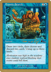 Frantic Search (Tom van de Logt) [World Championship Decks 2000]