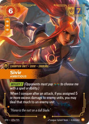 Sivir, Ambitious (Alternate Art) (120a/221) [Spiritforged]