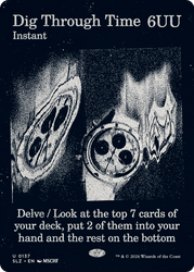 Dig Through Time (0137) [Secret Lair x MSCHF: The Zeta Set]