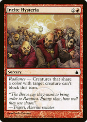 Incite Hysteria [Ravnica: City of Guilds]
