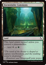Formidable Commons [Reality Fracture]
