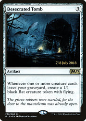 Desecrated Tomb [Core Set 2019 Prerelease Promos]