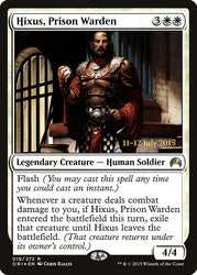 Hixus, Prison Warden [Magic Origins Prerelease Promos]
