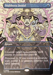 Stubborn Denial [Secret Lair Drop Series]