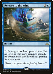 Release to the Wind [Rivals of Ixalan]
