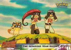 The Nefarious Team Rocket [Topps Pokemon]