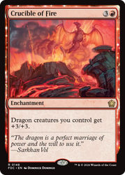 Crucible of Fire [Foundations Commander]