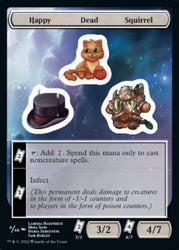 Happy Dead Squirrel [Unfinity Stickers]