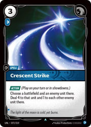Crescent Strike (072/219) [Unleashed]