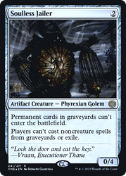 Soulless Jailer [Phyrexia: All Will Be One Prerelease Promos]