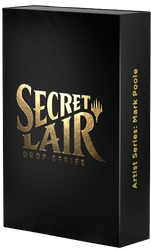 Secret Lair: Drop Series - Artist Series (Mark Poole)