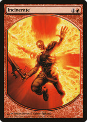 Incinerate [Magic Player Rewards 2008]