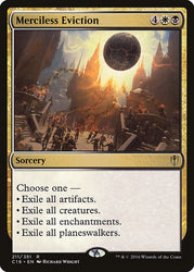 Merciless Eviction [Commander 2016]
