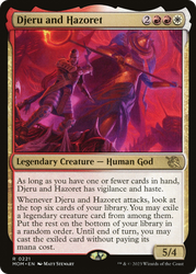 Djeru and Hazoret [March of the Machine]