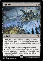Pile On [Murders at Karlov Manor Commander]