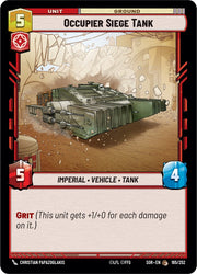 Occupier Siege Tank (165/252) [Spark of Rebellion]