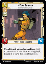 Ezra Bridger - Resourceful Troublemaker (192/252) [Spark of Rebellion]