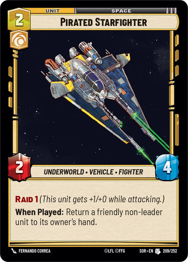 Pirated Starfighter (209/252) [Spark of Rebellion]