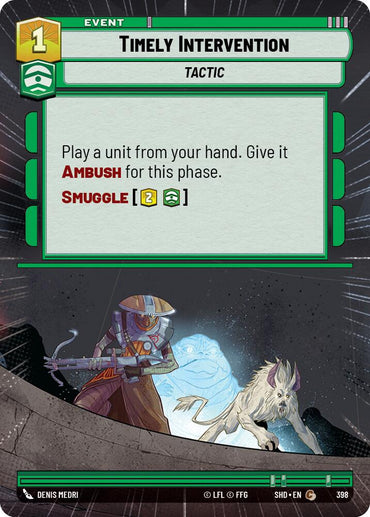 Timely Intervention (Hyperspace) (398) [Shadows of the Galaxy]