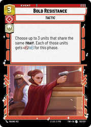 Bold Resistance (153/257) (153/257) [Twilight of the Republic]