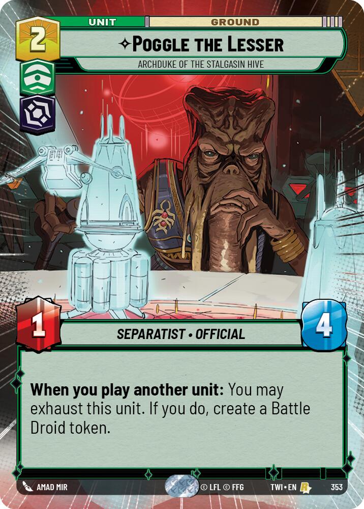 Poggle the Lesser - Archduke of the Stalgasin Hive (353) (Hyperspace) (353) [Twilight of the Republic]