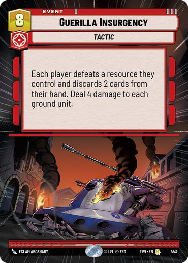 Guerilla Insurgency (443) (Hyperspace) (443) [Twilight of the Republic]