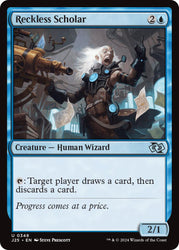 Reckless Scholar [Foundations Jumpstart]
