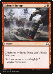 Seismic Stomp [Eternal Masters]