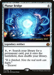 Planar Bridge [Aether Revolt Prerelease Promos]