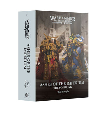 The Horus Heresy: Ashes Of The Imperium - The Scouring (Hardback)
