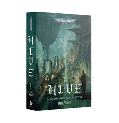 Warhammer 40K: Hive (Hardback)