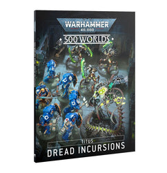 Warhammer 40K: 500 Worlds - Titus (The Battle For Unity Begins)