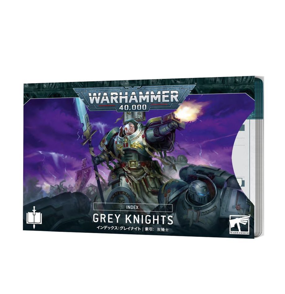 Warhammer 40K: Index - Grey Knights