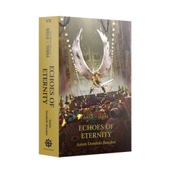 Warhammer 40K: Siege Of Terra - Echoes Of Eternity