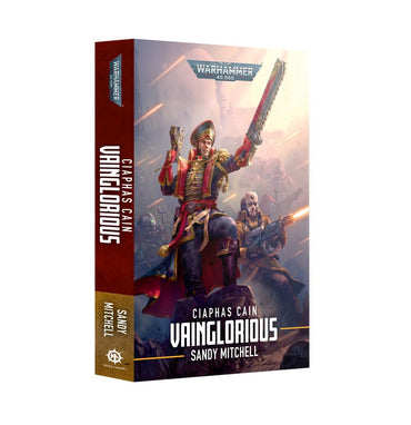 Warhammer 40K: Ciaphas Cain - Vainglorious (Paperback)