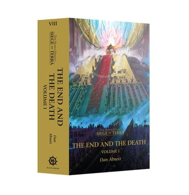 Warhammer, The Horus Heresy: Siege Of Terra Vol. 3 - The End And The Death (Paperback)