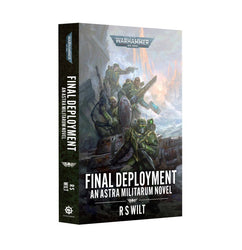 Warhammer 40K: Astra Militarum - Final Deployment (Paperback)