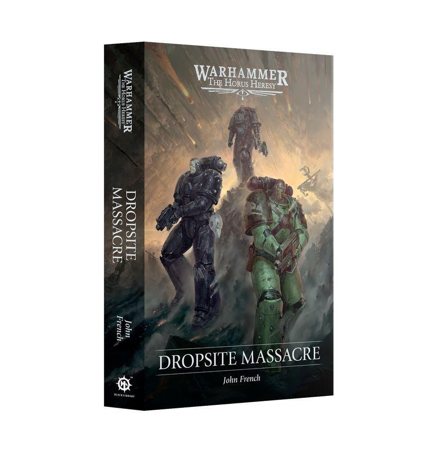 Warhammer The Horus Heresy: Dropsite Massacre (Paperback)