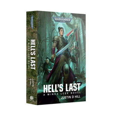 Warhammer 40K: Minka Lesk - Hell's Last (Paperback)