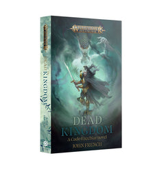 Age of Sigmar: The Dead Kingdom (Paperback)