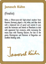 Janosch Kuhn Bio [World Championship Decks 1997]
