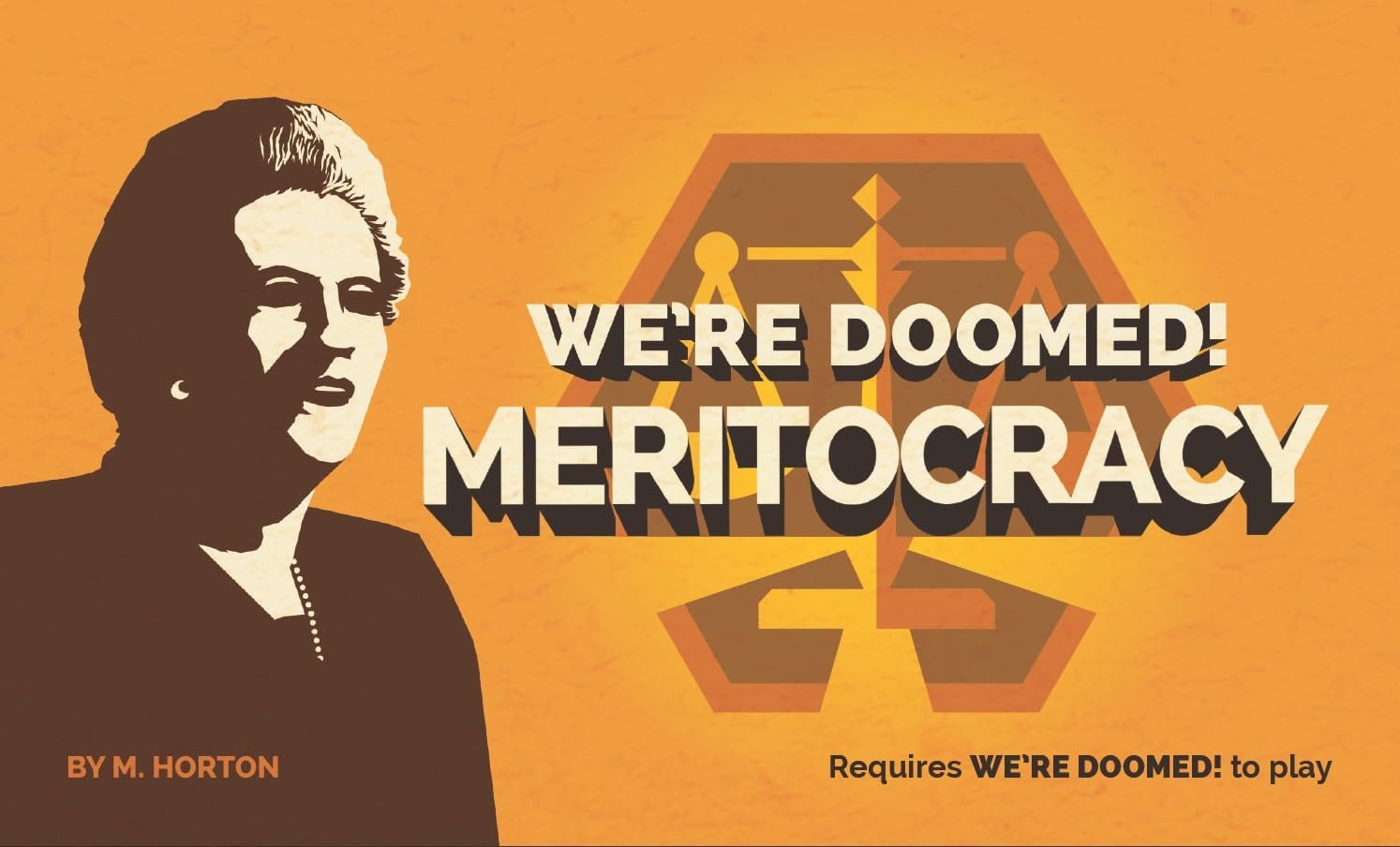 We're Doomed!: Meritocracy Expansion