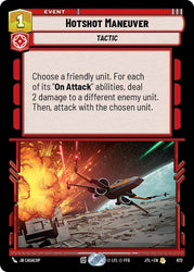 Hotshot Maneuver (Foil) (672) [Jump to Lightspeed]