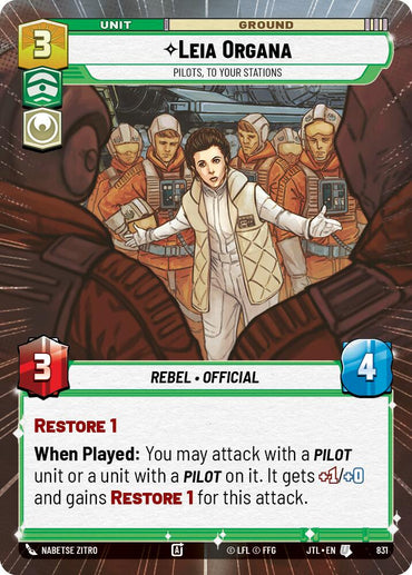 Leia Organa - Pilots, To Your Stations (Hyperspace Foil) (831) [Jump to Lightspeed]