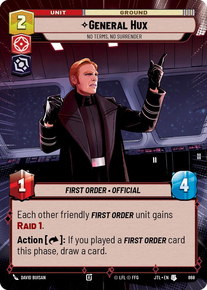 General Hux - No Terms, No Surrender (Hyperspace Foil) (868) [Jump to Lightspeed]