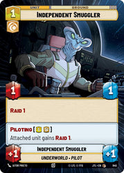 Independent Smuggler (Hyperspace Foil) (945) [Jump to Lightspeed]