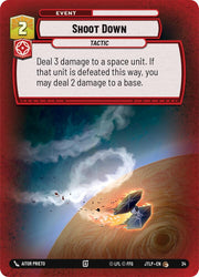 Shoot Down (Foil) (34) [Jump to Lightspeed: Weekly Play]