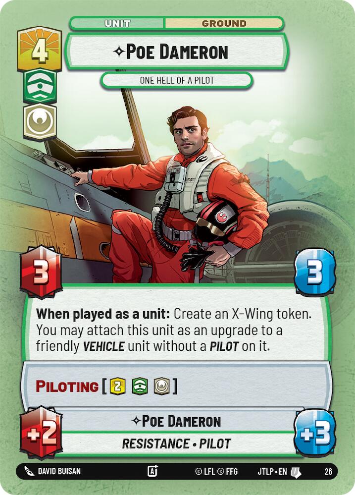 Poe Dameron - One Hell of a Pilot (Foil) (26) [Jump to Lightspeed: Weekly Play]