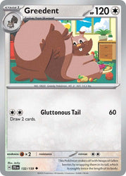 Greedent (132/159) [Scarlet & Violet: Journey Together]