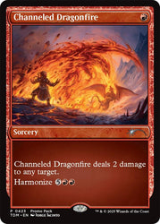 Channeled Dragonfire (Promo Pack) [Tarkir: Dragonstorm Promos]